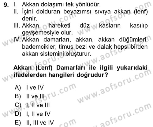 İnsan Beden Yapısı Ve Fizyolojisi Dersi 2022 - 2023 Yılı Yaz Okulu Sınav Soruları 9. Soru