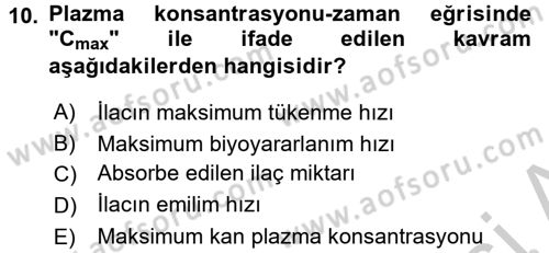 Temel İlaç Bilgisi Ve Akılcı İlaç Kullanımı Dersi 2016 - 2017 Yılı 3 Ders Sınav Soruları 10. Soru
