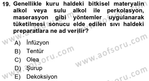 Temel İlaç Bilgisi Ve Akılcı İlaç Kullanımı Dersi 2016 - 2017 Yılı 3 Ders Sınav Soruları 19. Soru