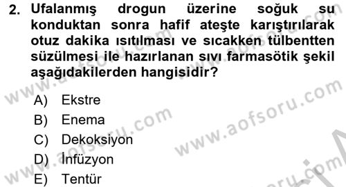 Temel İlaç Bilgisi Ve Akılcı İlaç Kullanımı Dersi 2016 - 2017 Yılı 3 Ders Sınav Soruları 2. Soru