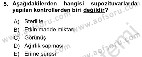 Temel İlaç Bilgisi Ve Akılcı İlaç Kullanımı Dersi 2016 - 2017 Yılı (Final) Dönem Sonu Sınav Soruları 5. Soru