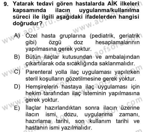 Temel İlaç Bilgisi Ve Akılcı İlaç Kullanımı Dersi 2016 - 2017 Yılı (Final) Dönem Sonu Sınav Soruları 9. Soru