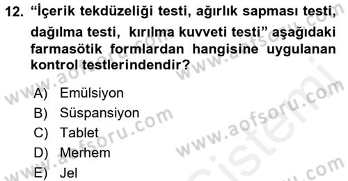Temel İlaç Bilgisi Ve Akılcı İlaç Kullanımı Dersi 2017 - 2018 Yılı 3 Ders Sınav Soruları 12. Soru