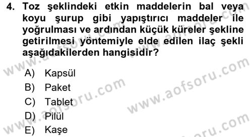 Temel İlaç Bilgisi Ve Akılcı İlaç Kullanımı Dersi 2017 - 2018 Yılı 3 Ders Sınav Soruları 4. Soru