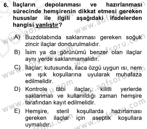 Temel İlaç Bilgisi Ve Akılcı İlaç Kullanımı Dersi 2017 - 2018 Yılı 3 Ders Sınav Soruları 6. Soru