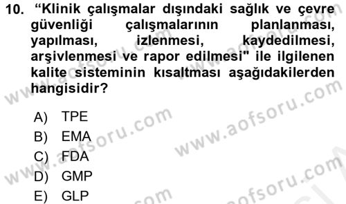 Temel İlaç Bilgisi Ve Akılcı İlaç Kullanımı Dersi 2017 - 2018 Yılı (Vize) Ara Sınav Soruları 10. Soru