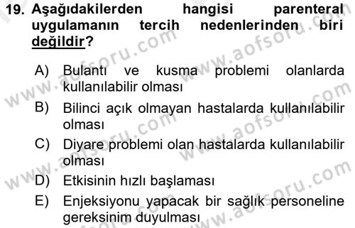Temel İlaç Bilgisi Ve Akılcı İlaç Kullanımı Dersi 2017 - 2018 Yılı (Vize) Ara Sınav Soruları 19. Soru