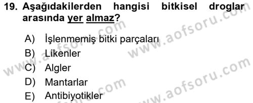 Temel İlaç Bilgisi Ve Akılcı İlaç Kullanımı Dersi 2017 - 2018 Yılı (Final) Dönem Sonu Sınav Soruları 19. Soru