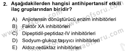 Temel İlaç Bilgisi Ve Akılcı İlaç Kullanımı Dersi 2018 - 2019 Yılı (Final) Dönem Sonu Sınav Soruları 2. Soru