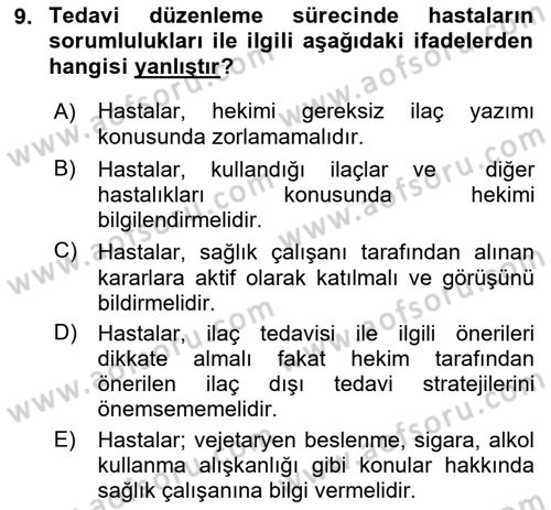 Temel İlaç Bilgisi Ve Akılcı İlaç Kullanımı Dersi 2018 - 2019 Yılı (Final) Dönem Sonu Sınav Soruları 9. Soru