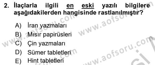 Temel İlaç Bilgisi Ve Akılcı İlaç Kullanımı Dersi 2018 - 2019 Yılı Yaz Okulu Sınav Soruları 2. Soru