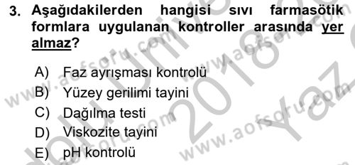 Temel İlaç Bilgisi Ve Akılcı İlaç Kullanımı Dersi 2018 - 2019 Yılı Yaz Okulu Sınav Soruları 3. Soru