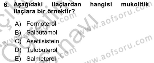 Temel İlaç Bilgisi Ve Akılcı İlaç Kullanımı Dersi 2018 - 2019 Yılı Yaz Okulu Sınav Soruları 6. Soru