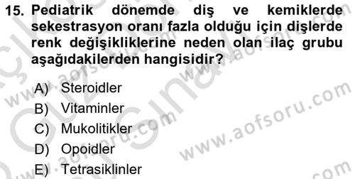 Temel İlaç Bilgisi Ve Akılcı İlaç Kullanımı Dersi 2024 - 2025 Yılı (Final) Dönem Sonu Sınav Soruları 15. Soru