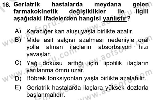 Temel İlaç Bilgisi Ve Akılcı İlaç Kullanımı Dersi 2024 - 2025 Yılı (Final) Dönem Sonu Sınav Soruları 16. Soru
