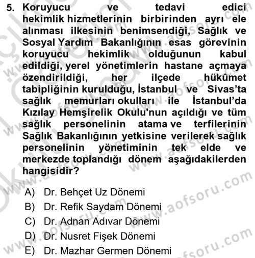 Sağlık İşletmelerinde İnsan Kaynakları Yönetimi Dersi 2020 - 2021 Yılı Yaz Okulu Sınav Soruları 5. Soru