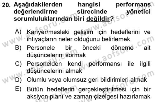 Sağlık İşletmelerinde İnsan Kaynakları Yönetimi Dersi 2021 - 2022 Yılı (Vize) Ara Sınav Soruları 20. Soru