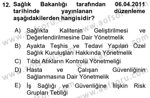 Sağlık İşletmelerinde İnsan Kaynakları Yönetimi Dersi 2021 - 2022 Yılı (Final) Dönem Sonu Sınav Soruları 12. Soru