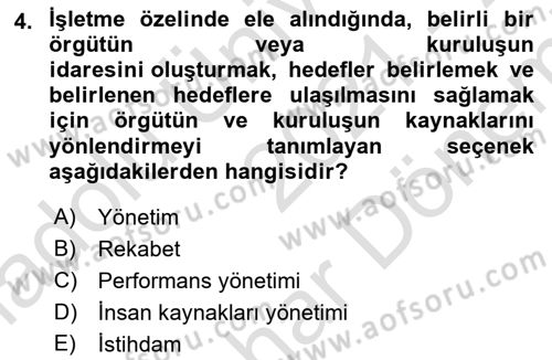 Sağlık İşletmelerinde İnsan Kaynakları Yönetimi Dersi 2021 - 2022 Yılı (Final) Dönem Sonu Sınav Soruları 4. Soru