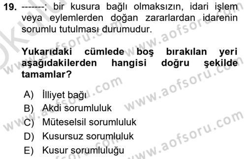 Sağlık İşletmelerinde İnsan Kaynakları Yönetimi Dersi 2021 - 2022 Yılı Yaz Okulu Sınav Soruları 19. Soru