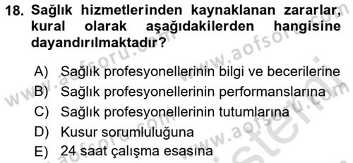 Sağlık İşletmelerinde İnsan Kaynakları Yönetimi Dersi 2022 - 2023 Yılı Yaz Okulu Sınavı 18. Soru