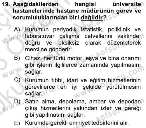 Sağlık İşletmelerinde İnsan Kaynakları Yönetimi Dersi 2022 - 2023 Yılı Yaz Okulu Sınavı 19. Soru