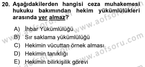 Sağlık İşletmelerinde İnsan Kaynakları Yönetimi Dersi 2022 - 2023 Yılı Yaz Okulu Sınavı 20. Soru