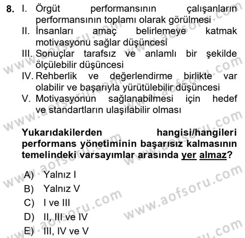 Sağlık İşletmelerinde İnsan Kaynakları Yönetimi Dersi 2022 - 2023 Yılı Yaz Okulu Sınavı 8. Soru