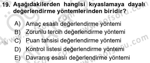 Sağlık İşletmelerinde İnsan Kaynakları Yönetimi Dersi 2023 - 2024 Yılı (Vize) Ara Sınav Soruları 19. Soru