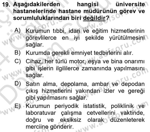 Sağlık İşletmelerinde İnsan Kaynakları Yönetimi Dersi 2023 - 2024 Yılı (Final) Dönem Sonu Sınav Soruları 19. Soru