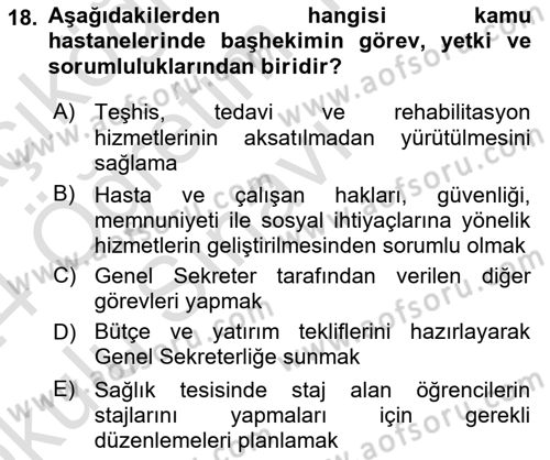 Sağlık İşletmelerinde İnsan Kaynakları Yönetimi Dersi 2023 - 2024 Yılı Yaz Okulu Sınav Soruları 18. Soru