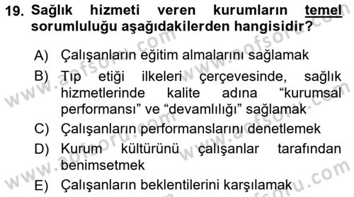 Sağlık İşletmelerinde İnsan Kaynakları Yönetimi Dersi 2023 - 2024 Yılı Yaz Okulu Sınav Soruları 19. Soru