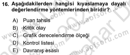 Sağlık İşletmelerinde İnsan Kaynakları Yönetimi Dersi 2024 - 2025 Yılı (Vize) Ara Sınav Soruları 16. Soru