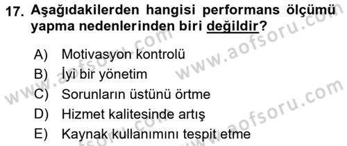 Sağlık İşletmelerinde İnsan Kaynakları Yönetimi Dersi 2024 - 2025 Yılı (Vize) Ara Sınav Soruları 17. Soru