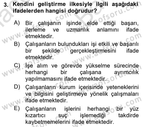 Sağlık İşletmelerinde İnsan Kaynakları Yönetimi Dersi 2024 - 2025 Yılı (Vize) Ara Sınav Soruları 3. Soru