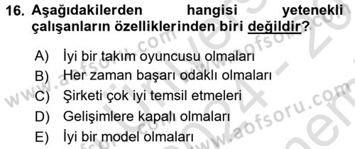 Sağlık İşletmelerinde İnsan Kaynakları Yönetimi Dersi 2024 - 2025 Yılı (Final) Dönem Sonu Sınav Soruları 16. Soru