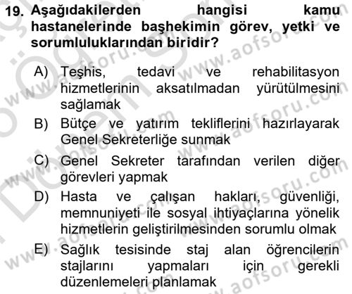 Sağlık İşletmelerinde İnsan Kaynakları Yönetimi Dersi 2024 - 2025 Yılı (Final) Dönem Sonu Sınav Soruları 19. Soru