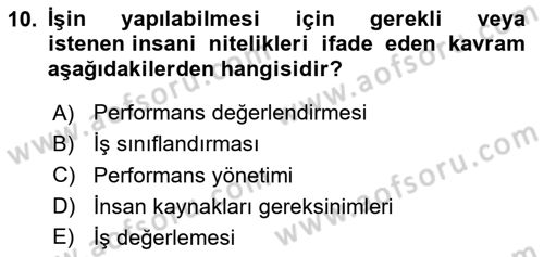Sağlık İşletmelerinde İnsan Kaynakları Yönetimi Dersi 2025 - 2026 Yılı (Vize) Ara Sınav Soruları 10. Soru