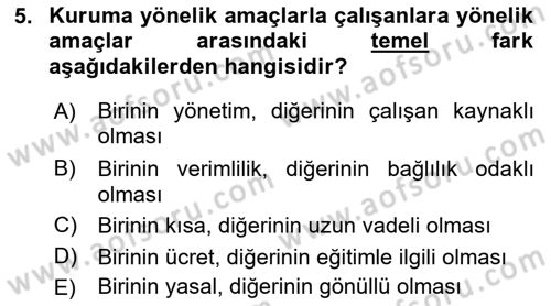 Sağlık İşletmelerinde İnsan Kaynakları Yönetimi Dersi 2025 - 2026 Yılı (Vize) Ara Sınav Soruları 5. Soru