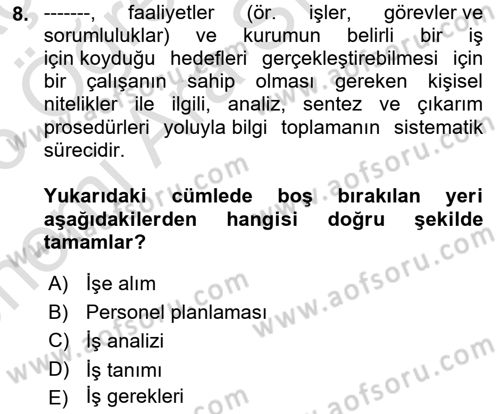 Sağlık İşletmelerinde İnsan Kaynakları Yönetimi Dersi 2025 - 2026 Yılı (Vize) Ara Sınav Soruları 8. Soru