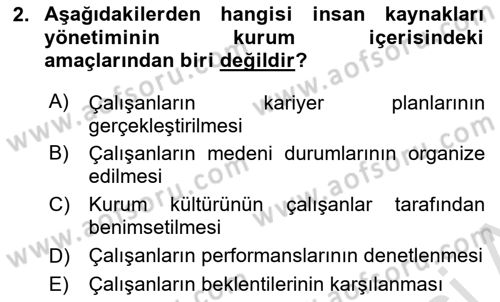 Sağlık İşletmelerinde İnsan Kaynakları Yönetimi Dersi 2025 - 2026 Yılı (Final) Dönem Sonu Sınav Soruları 2. Soru