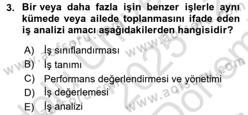 Sağlık İşletmelerinde İnsan Kaynakları Yönetimi Dersi 2025 - 2026 Yılı (Final) Dönem Sonu Sınav Soruları 3. Soru