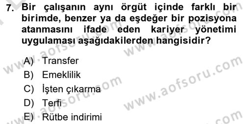 Sağlık İşletmelerinde İnsan Kaynakları Yönetimi Dersi 2025 - 2026 Yılı (Final) Dönem Sonu Sınav Soruları 7. Soru