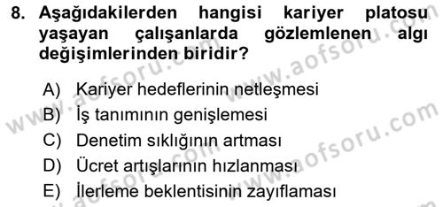 Sağlık İşletmelerinde İnsan Kaynakları Yönetimi Dersi 2025 - 2026 Yılı (Final) Dönem Sonu Sınav Soruları 8. Soru