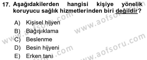 Sağlık Politikaları Dersi 2020 - 2021 Yılı Yaz Okulu Sınav Soruları 17. Soru