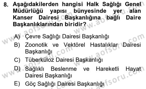 Sağlık Politikaları Dersi 2020 - 2021 Yılı Yaz Okulu Sınav Soruları 8. Soru