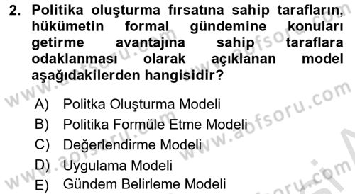 Sağlık Politikaları Dersi 2021 - 2022 Yılı (Vize) Ara Sınavı 2. Soru