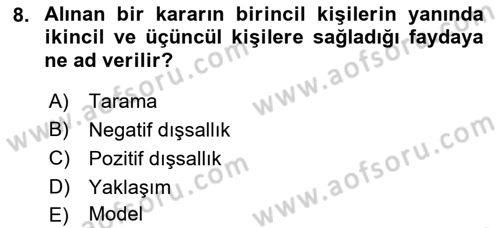 Sağlık Politikaları Dersi 2021 - 2022 Yılı (Vize) Ara Sınavı 8. Soru