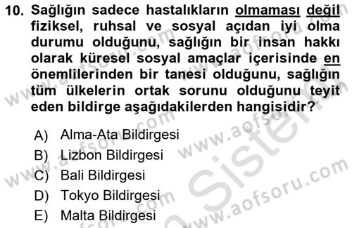 Sağlık Politikaları Dersi 2021 - 2022 Yılı (Final) Dönem Sonu Sınav Soruları 10. Soru