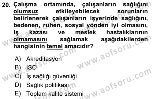 Sağlık Politikaları Dersi 2021 - 2022 Yılı (Final) Dönem Sonu Sınav Soruları 20. Soru